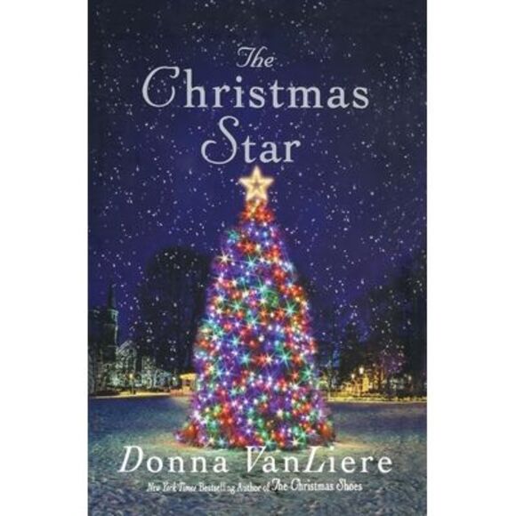 The Christmas Star -- Donna Vanliere - Picture 1 of 1